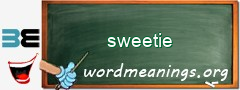 WordMeaning blackboard for sweetie